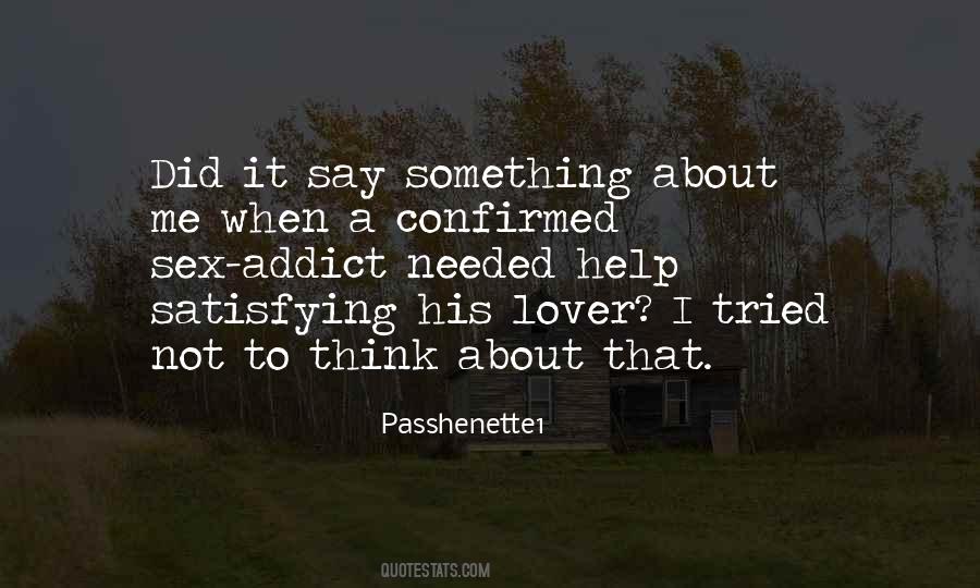 Sex Addict Quotes #1414915