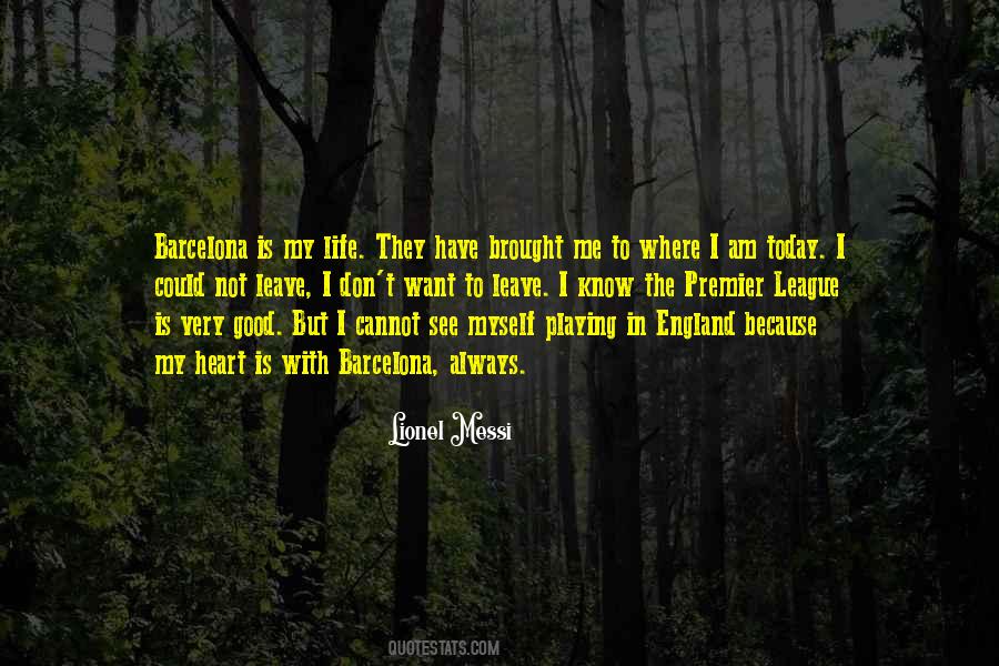 Quotes About The Premier League #1409049 Quotes About The Premier League #1409049