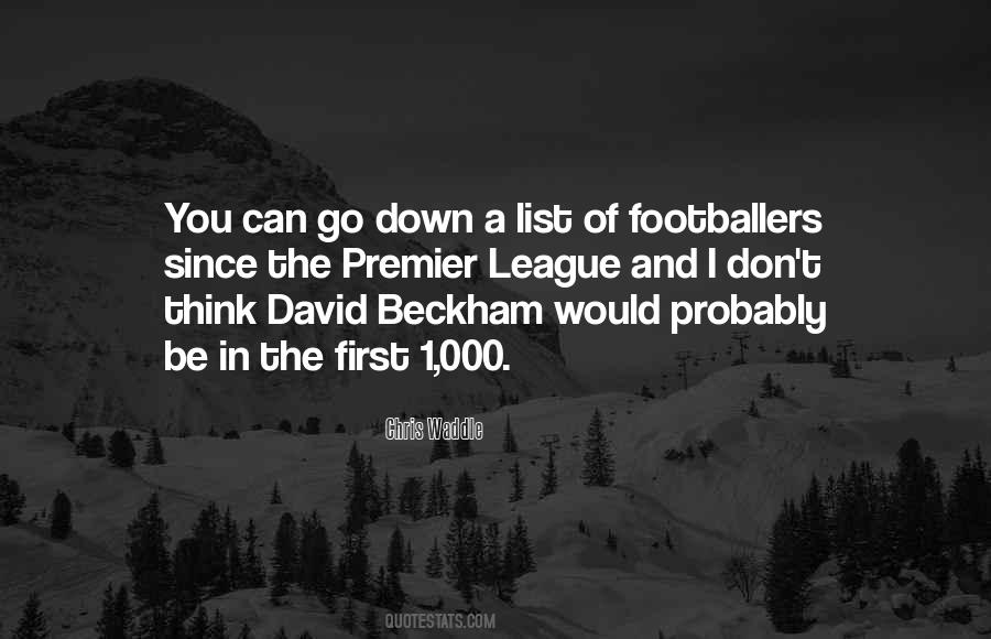 Quotes About The Premier League #1531064