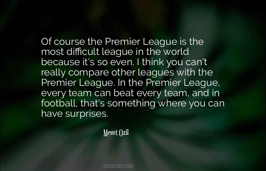 Quotes About The Premier League #1874510