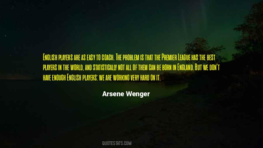 Quotes About The Premier League #484805