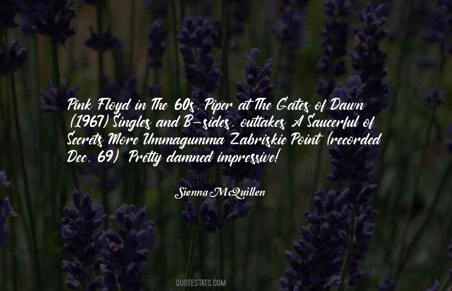 Saucerful Of Secrets Quotes #1272031