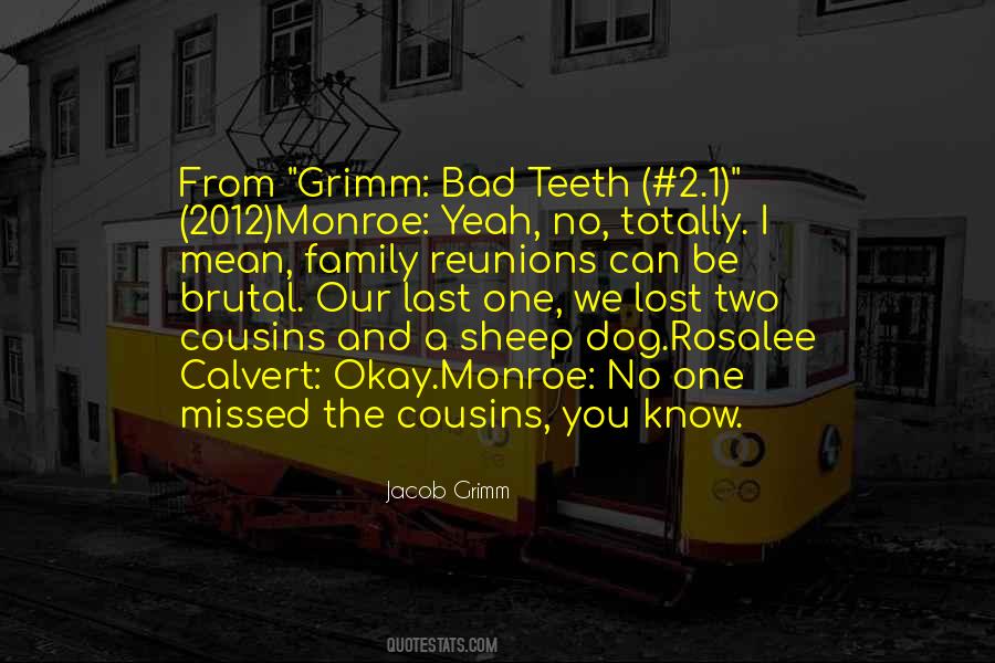 Rosalee Grimm Quotes #652920