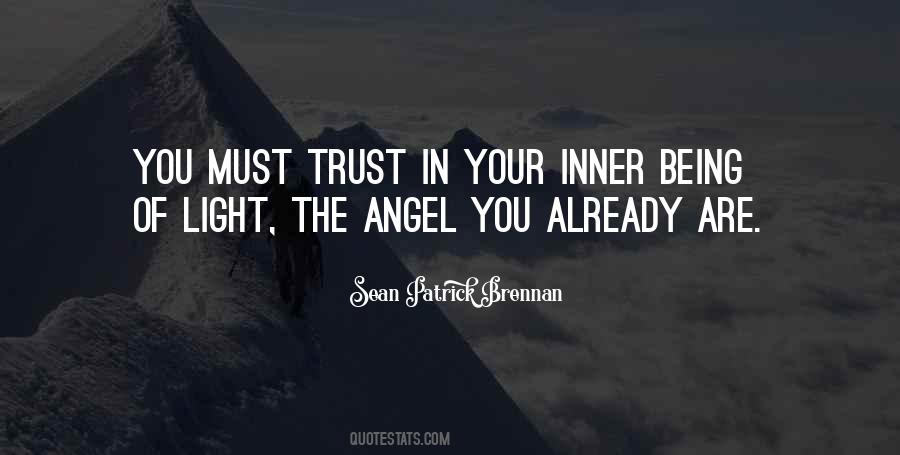 Light Of Your Being Quotes #322235