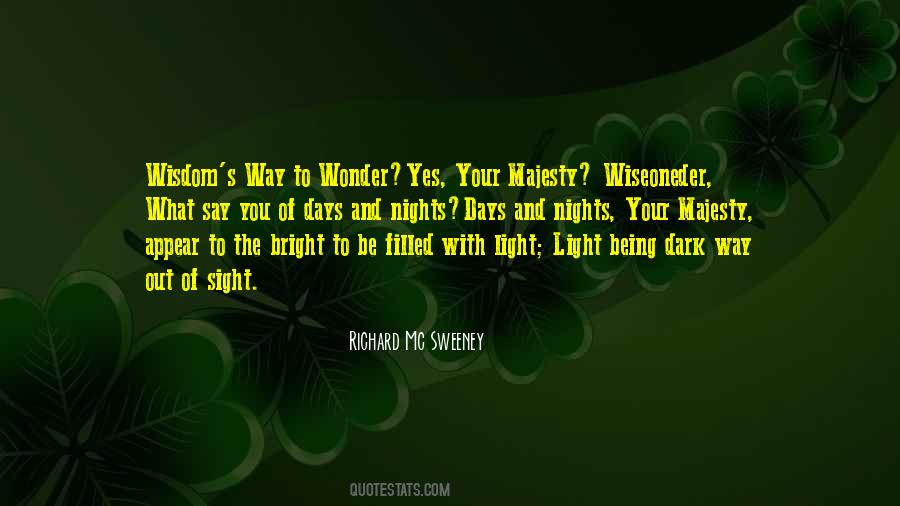 Light Of Your Being Quotes #738712