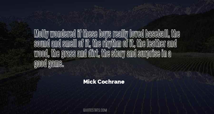 Cochrane Quotes #1076622