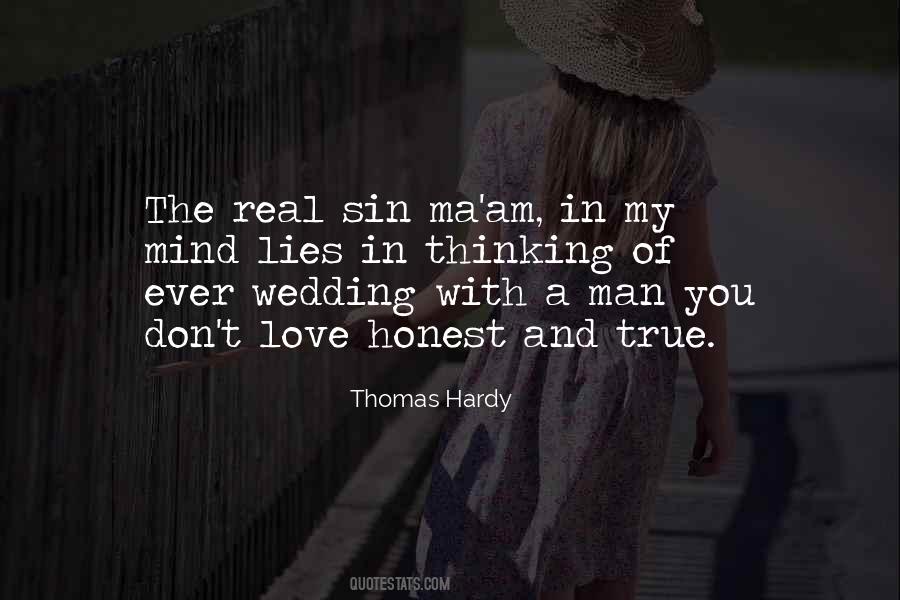 Real Honest Man Quotes #1177686