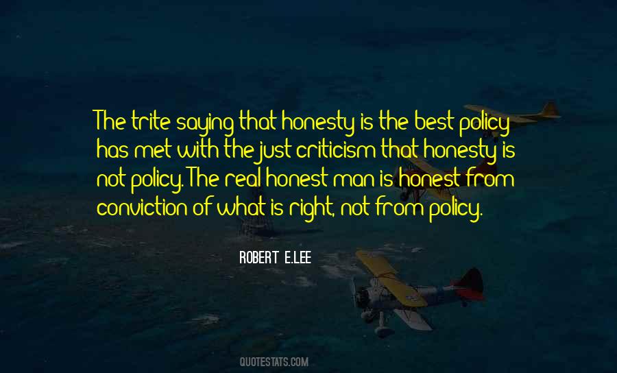 Real Honest Man Quotes #1446393