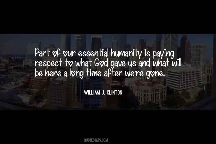 Humanity And Respect Quotes #248492