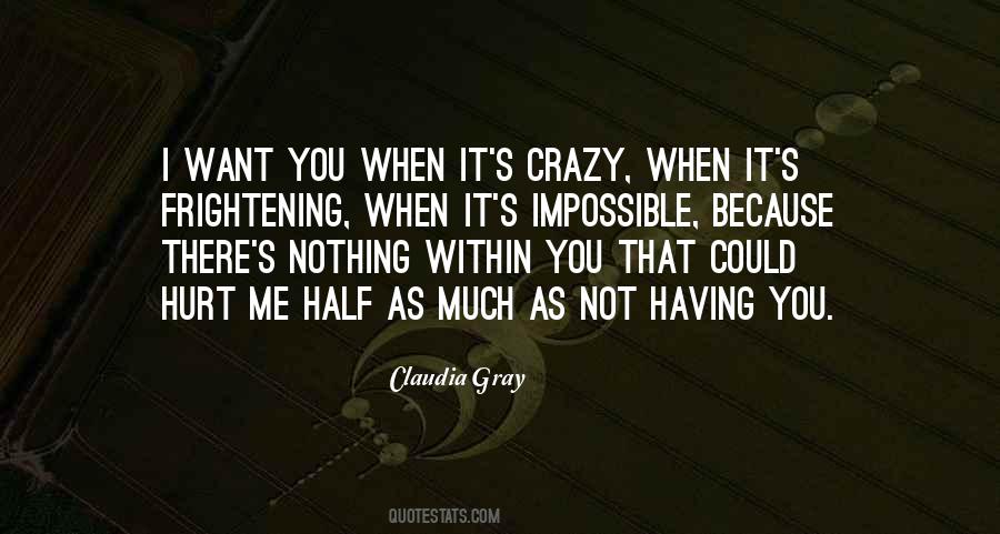 Ten Thousand Skies Above You Quotes #137042