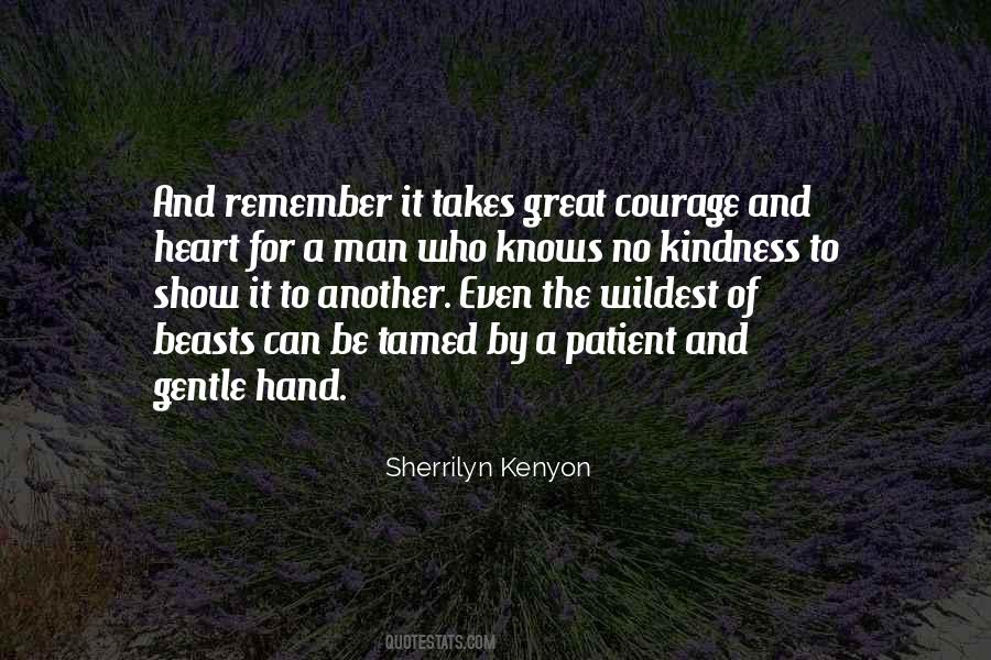 Courage Of Man Quotes #251