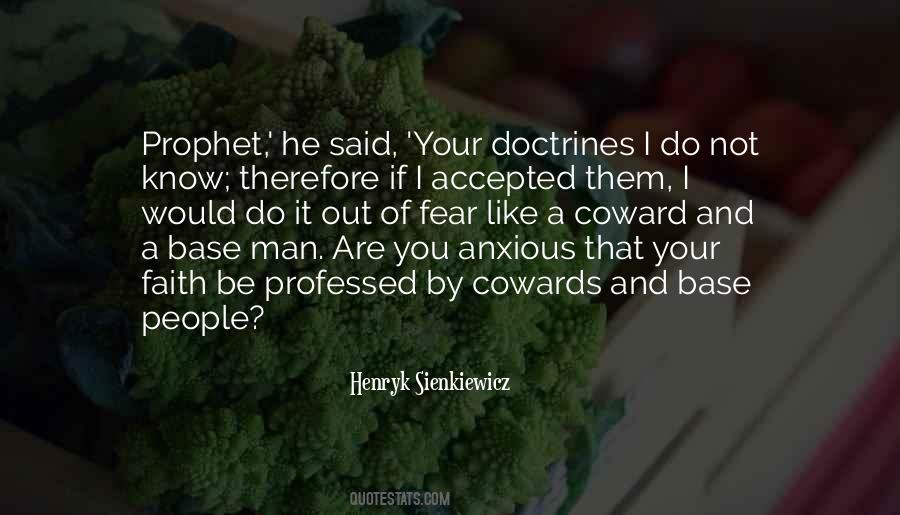 Courage Of Man Quotes #311163