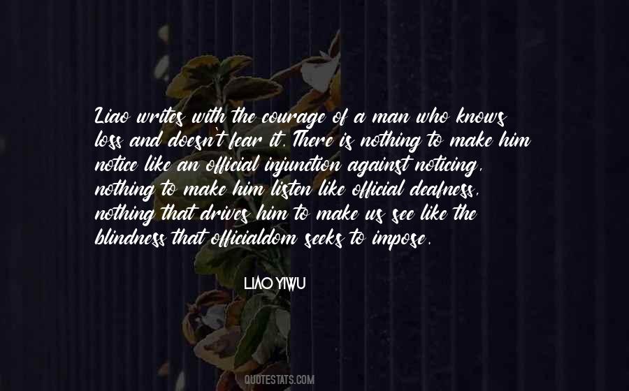 Courage Of Man Quotes #320217