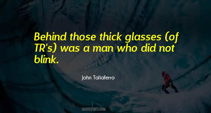 Courage Of Man Quotes #768098