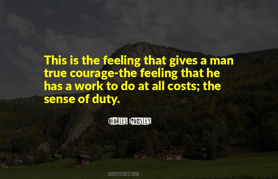 Courage Of Man Quotes #772598