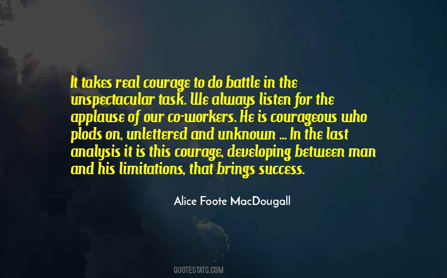 Courage Of Man Quotes #785672