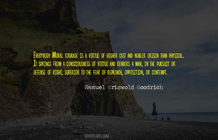 Courage Of Man Quotes #787268