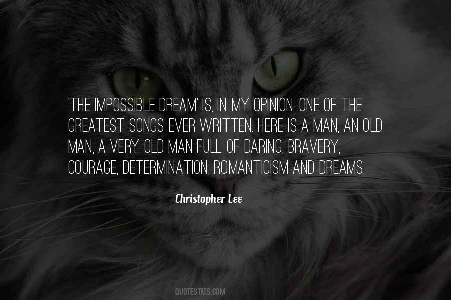 Courage Of Man Quotes #798651