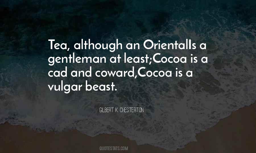 Cocoa Tea Quotes #1345129