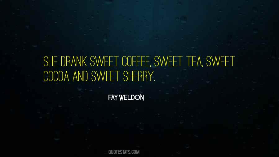Cocoa Tea Quotes #47178