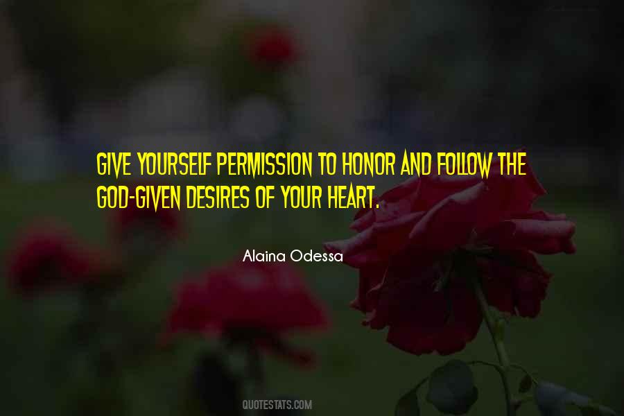 Honor Yourself Quotes #1315387