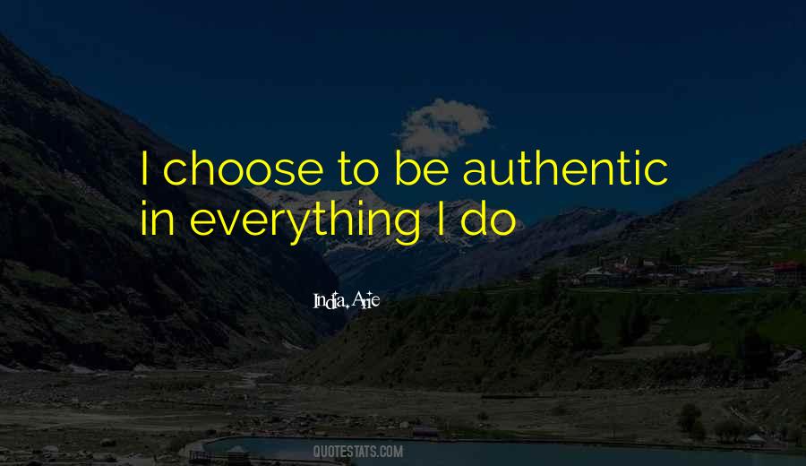 Be Authentic Quotes #1103693