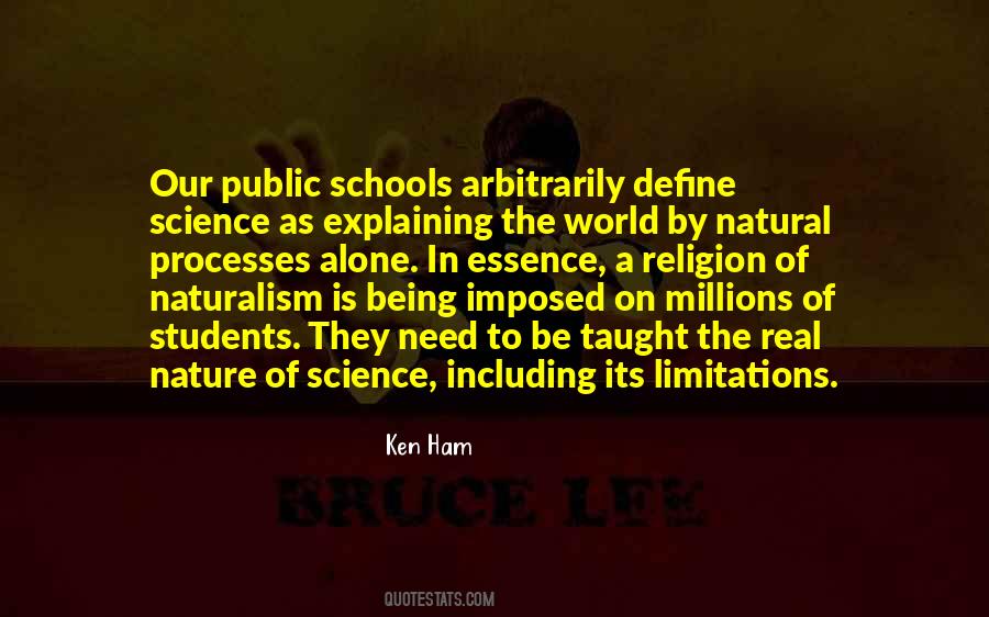 Naturalism As Science Quotes #808648