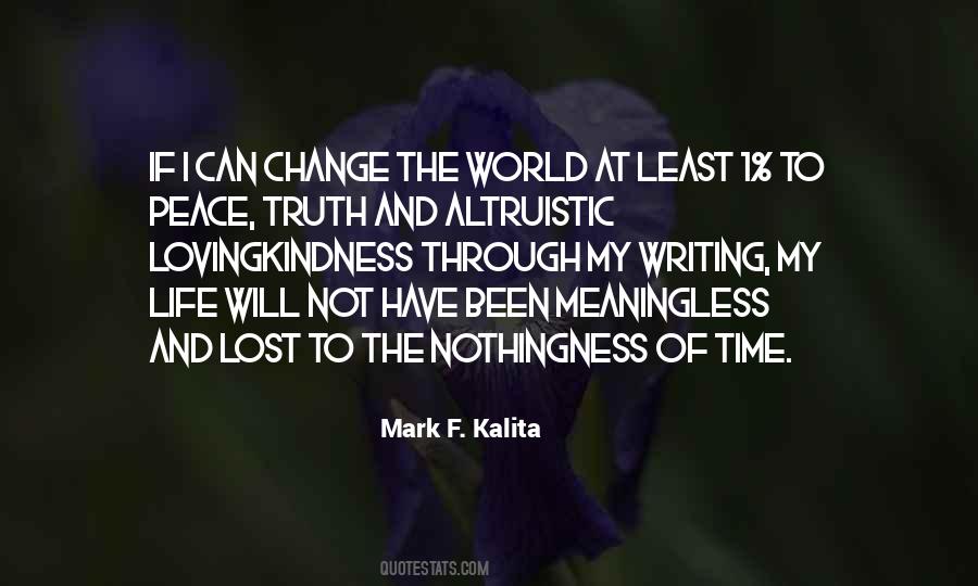 Peace Writing Quotes #1829471