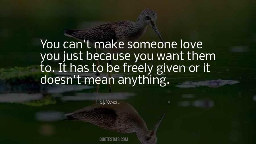 Love Given Freely Quotes #635819