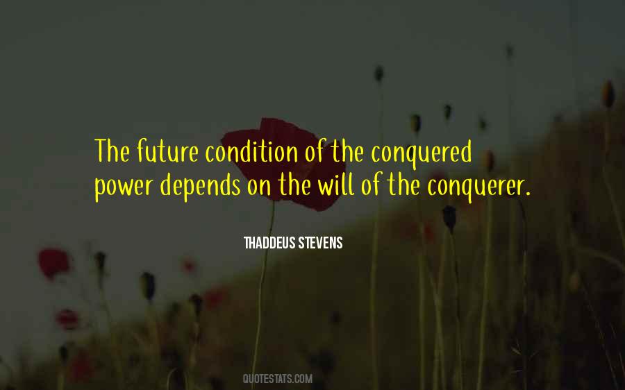 Future Depends Quotes #1192886