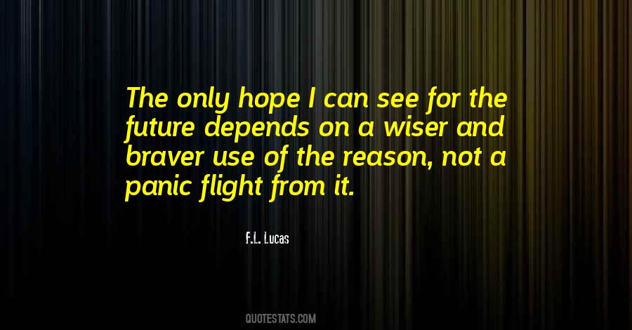 Future Depends Quotes #49920