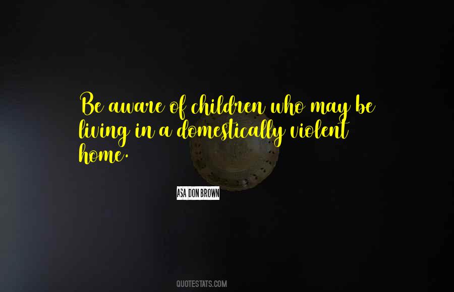 Children Abuse Quotes #252794