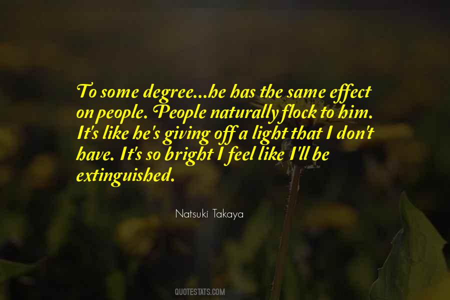 Feel Light Quotes #236236