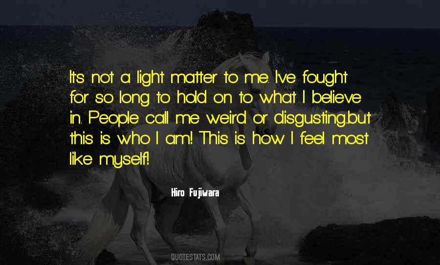 Feel Light Quotes #499450