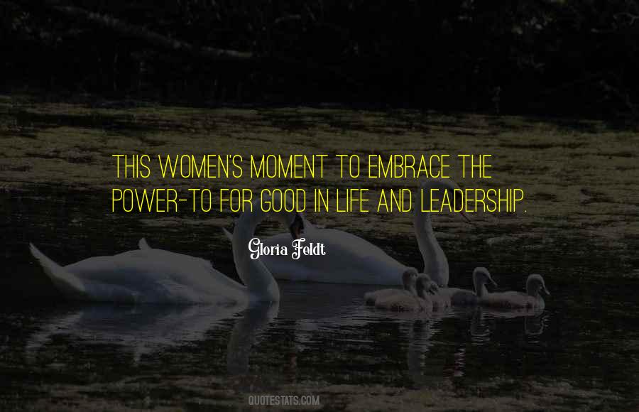 Leadership And Life Quotes #168145