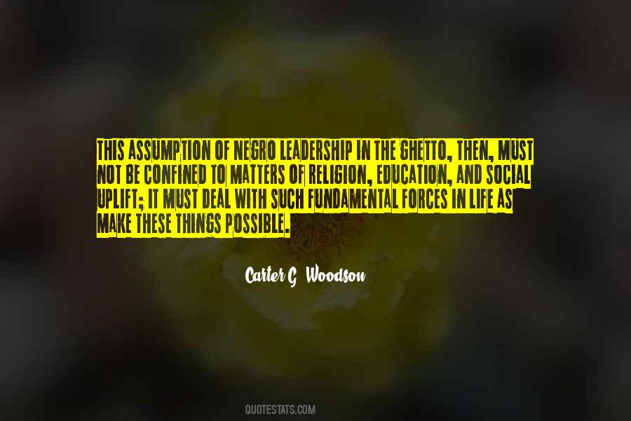 Leadership And Life Quotes #360807