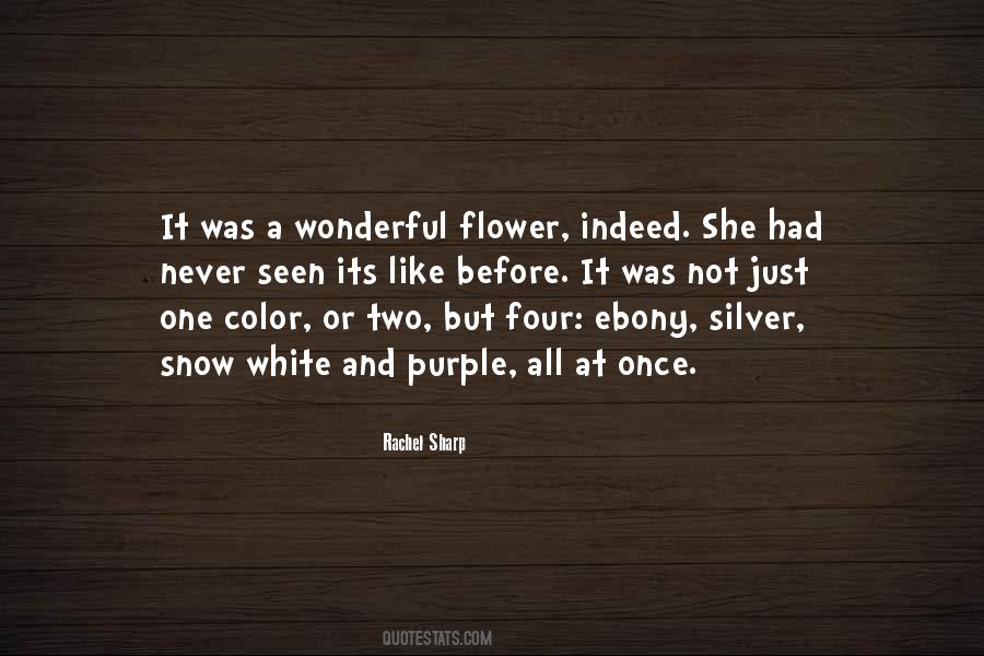 Flower Color Quotes #1557864