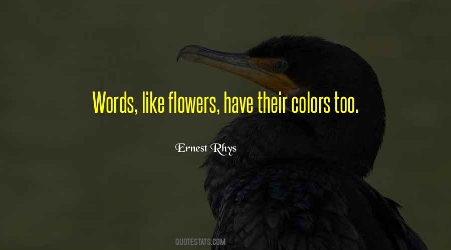Flower Color Quotes #452825