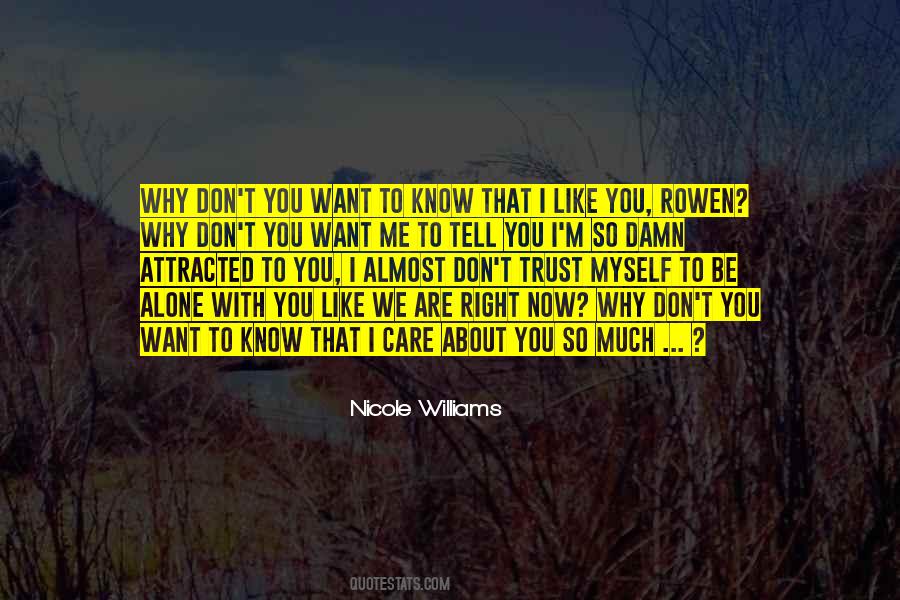 Attracted To You Quotes #1601386