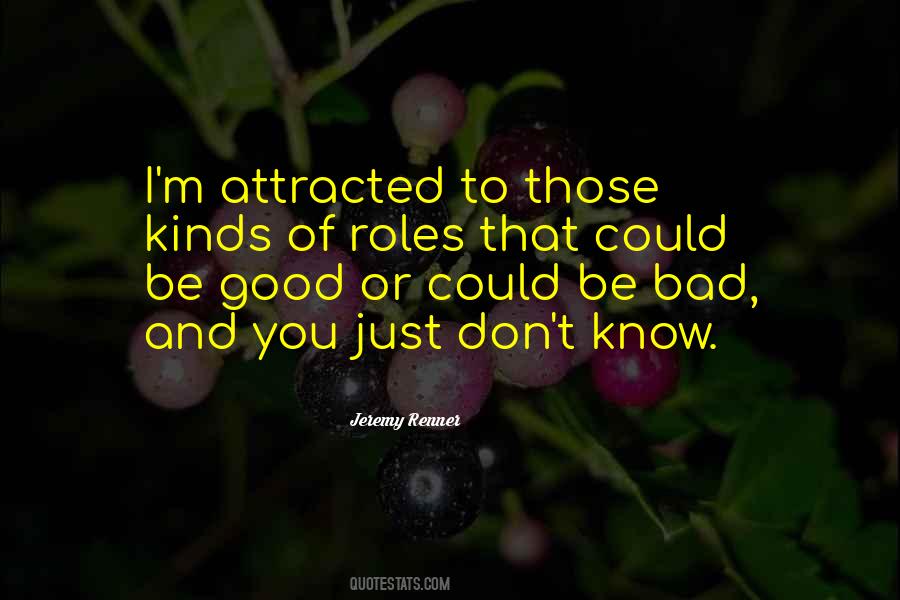 Attracted To You Quotes #574368