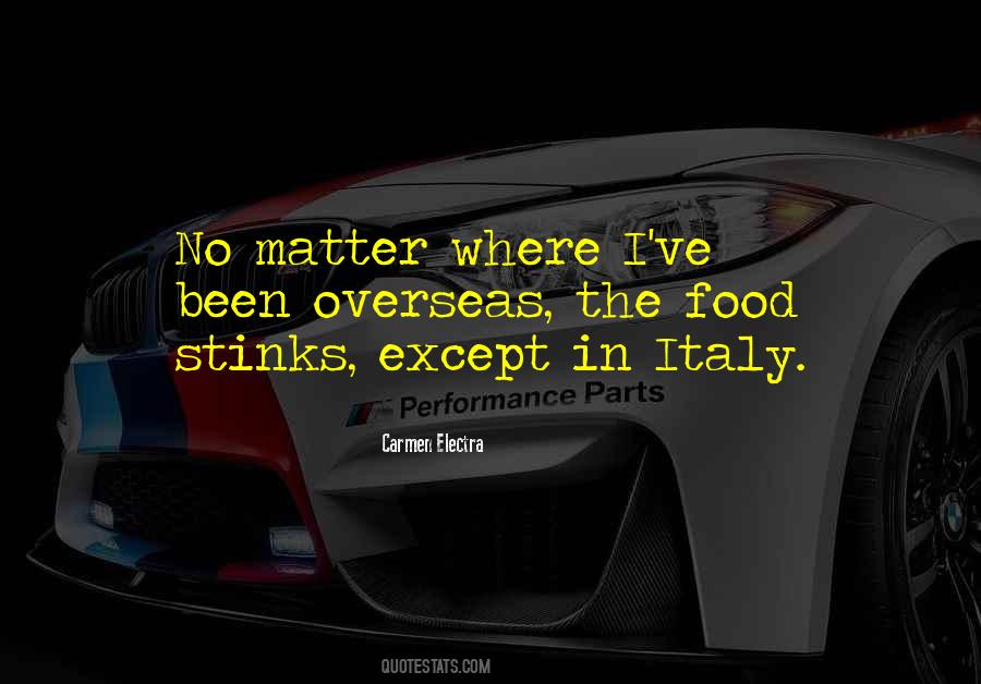 In Italy Quotes #1129132