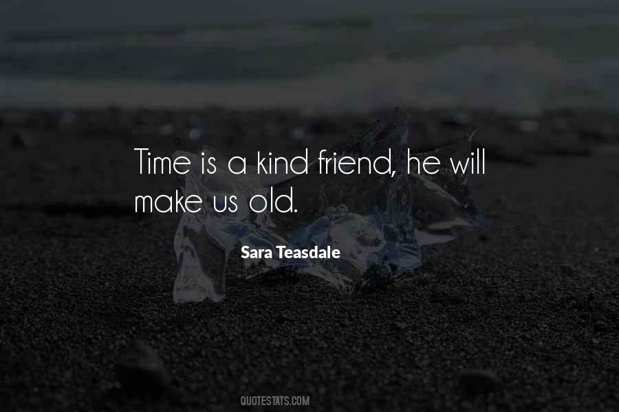 A Kind Friend Quotes #1875079