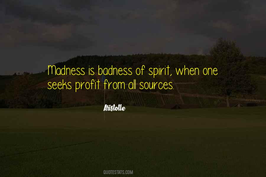 Your Badness Quotes #47634