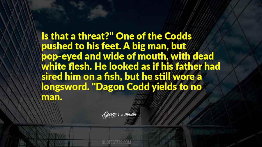 Codd Quotes #1834180