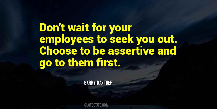 Be Assertive Quotes #50317