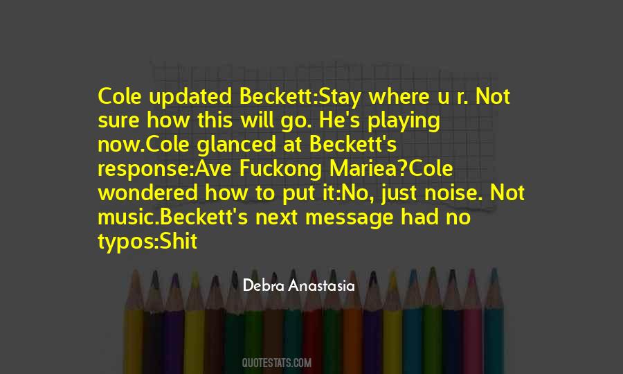 Noise Not Music Quotes #1567433