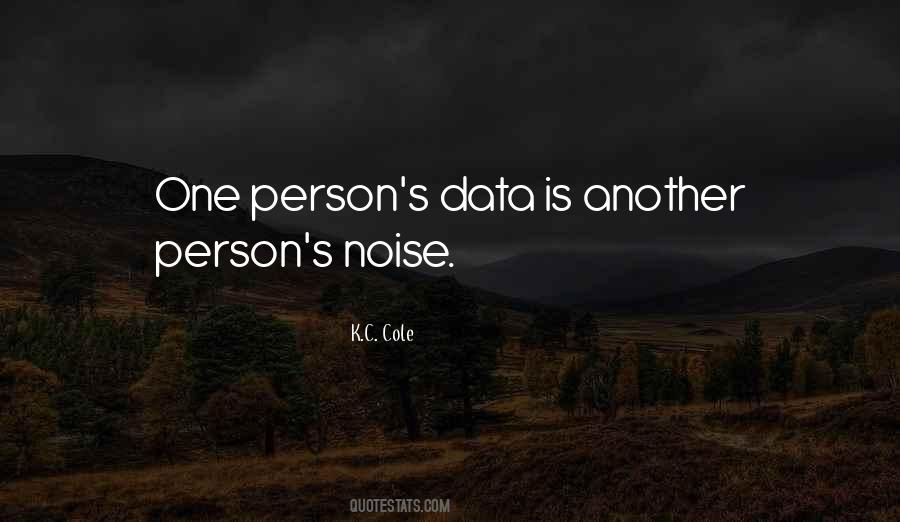 Noise Not Music Quotes #437190
