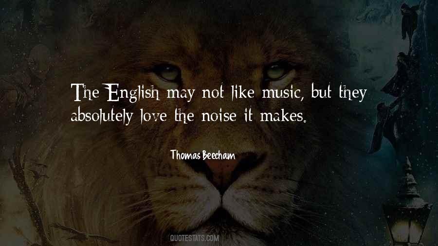 Noise Not Music Quotes #634528