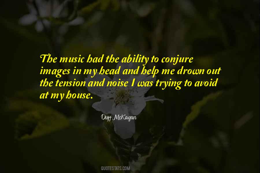 Noise Not Music Quotes #672201