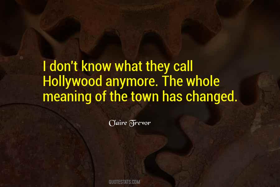 Meaning Of The Quotes #1832898